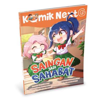 KOMIK NEXT G VOL. 540: SAINGAN JADI SAHABAT
