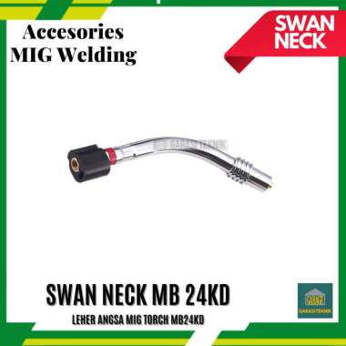 MB24 Swanneck Swan Neck Untuk MB-24 24kd MIG Stang Las Welding Torch