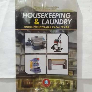 Buku Housekeeping & Laundry Untuk Perhotelan Dan Kapal Pesiar