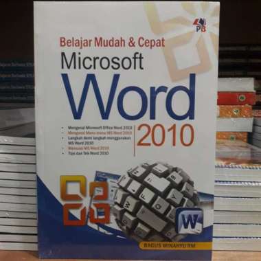 Buku Belajar Mudah & Cepat Ms Word 2010