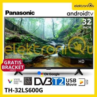 TERBARU LED TV PANASONIC TH-32LS600 32 INCH ANDROID TV 11 TEGAL