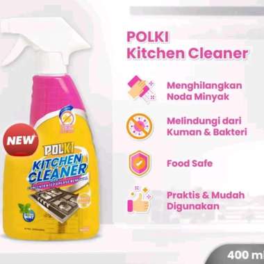 Polki Kitchen Cleaner 400ml / Polki Pembersih Minyak / Polki Pembersih Noda Minyak