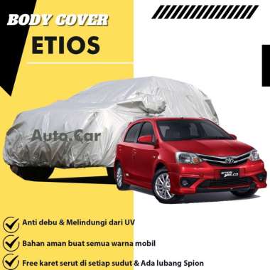 WLF Body Cover Mobil ETIOS VALCO / Sarung Mobil Etios / Selimut Mobil Etios / Mantel Etios /Mantol E