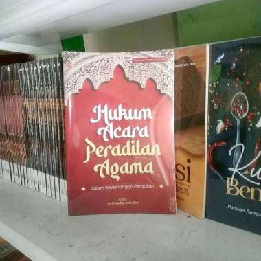 HUKUM ACARA PERADILAN AGAMA dalam Kewenangan Peradilan Taroman Pasyah S.H.I., M.H. SETARA PRESS PROM