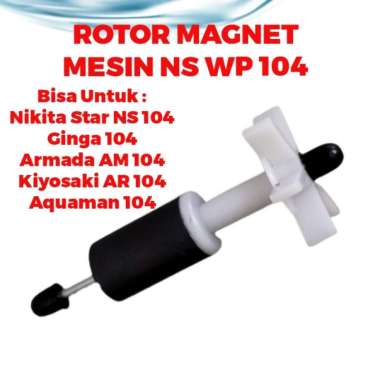 ROTOR MAGNET SPARE PART MESIN NS WP 104 Kipas Impeller As Pompa Air Celup Kolam Ikan Power Head Filt