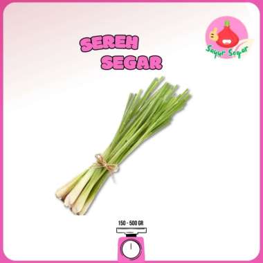 Sayur Segar - Batang Serai/Sereh/Lemongrass 150 gr
