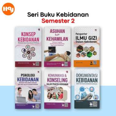 Buku Kebidanan Semester 2 | Komunikasi & Konseling,Dokumentasi Kebidanan,Pengantar Ilmu Gizi Dalam K