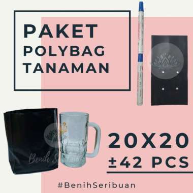 Paket Polybag 20x20 Plastik Polibag Tanaman Besar Polibek Tebal 20