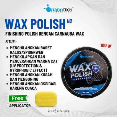 WAX POLISH NANOTECH PROTECTION | PENGKILAP MOBIL | WAX MOBIL & MOTOR
