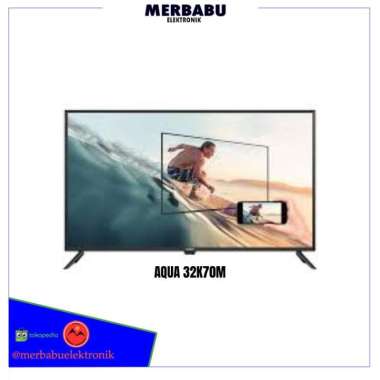 AQUA LED Digital TV 32 Inch AQT-32K70M