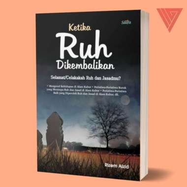 Buku Ketika Ruh Dikembalikan - Rizem Aizid - Saufa