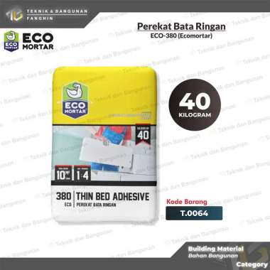 SEMEN ECO MORTAR INSTAN ECO - 380 ECO-380 THIN BED ADHESIVE PEREKAT BATA RINGAN 40KG 40 KG