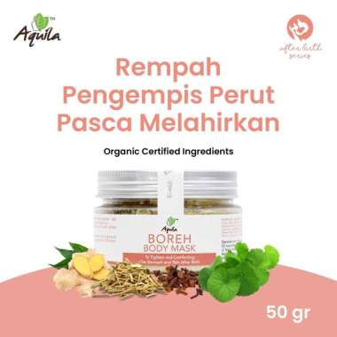 Natural Boreh Body Mask 50 g / Membantu Kencangkan Perut Kendur Pasca Melahirkan / Aquila Boreh Body