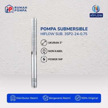Pompa Submersible HIFLOW 3SP2-24-0.75 1 HP | Pompa Satelit HIFLOW