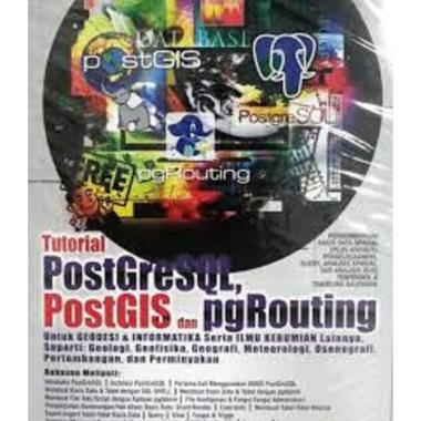 Tutorial PostGreSQL- PostGIS dan pgRouting + CD
