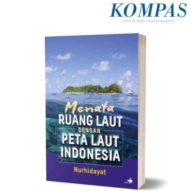 Jual Buku Menata Ruang Laut Dengan Peta Laut …