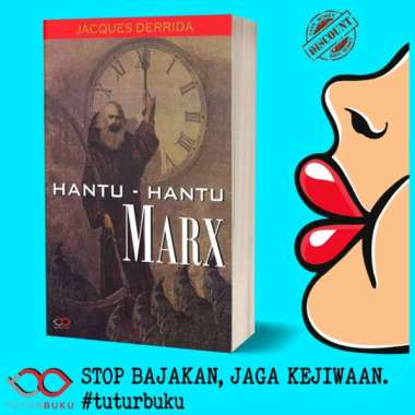 Hantu Hantu Marx - Jacques Derrida