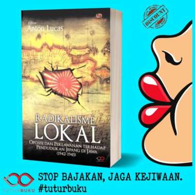 Radikalisme Lokal - Anton Lucas