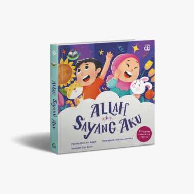 SERI AKU CINTA ISLAM: ALLAH SAYANG AKU (BOARDBOOK)