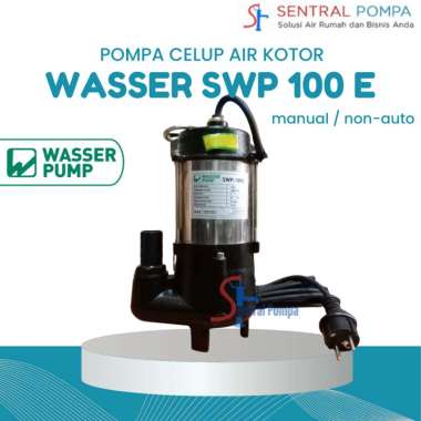 Wasser SWP 100 E Pompa Celup Air Kotor 100 watt Sewage Pump | Sentral Pompa
