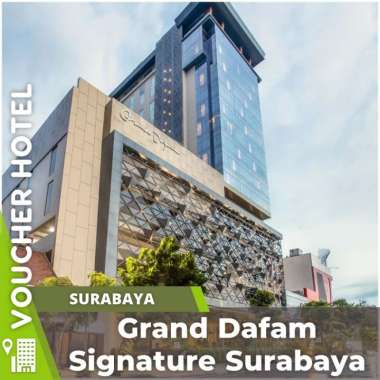 Voucher Hotel Grand Dafam Signature Surabaya Indonesia