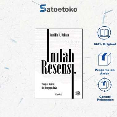 Inilah Resensi: Tangkas Menilik dan Mengupas Buku - Muhidin M Dahlan