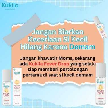 KUKILA DEPA demam panas FEVER DROP ESSENTIAL OIL BABY 8ml minyak untuk Anak bayi Usia 0-5 Tahun