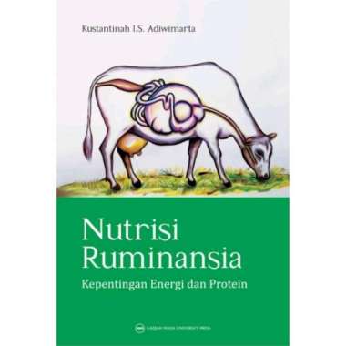Buku Nutrisi Ruminansia Kepentingan Energi Dan Protein