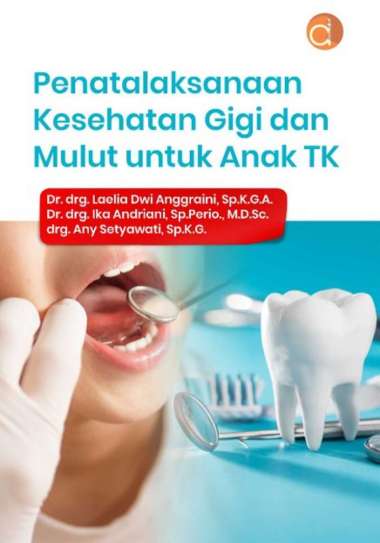 Buku Penatalaksanaan Kesehatan Gigi dan Mulut- BUKU KEDOKTERAN GIGI BW