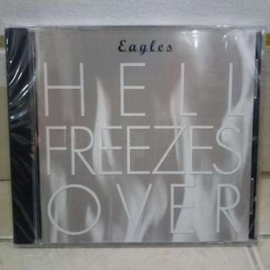 CD - Eagles, hell freezes over