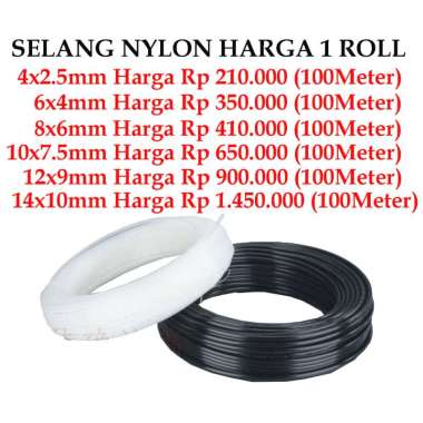 Selang Nylon Hose Tube 2.5mm 4mm 6mm 8mm 10mm 12mm 14mm Nilon Pneumatic Harga 1 Roll Hitam