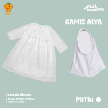 PLEU Gamis Alya | Dress Gamis Anak Perempuan Usia 6 Bulan-3 Tahun 6 bulan Putih