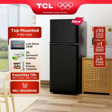 TCL Kulkas 2 Pintu (F130-A50) - Kapasitas 118L - Rak Freezer Terpisah - 3D Surround Cooling - Adjust