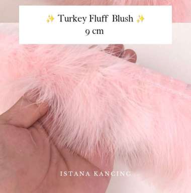 Aplikasi Bulu Lembut Halus Turki Turkey Fluff Feathers 9cm Bordir Renda | Istana Kancing Blush 15