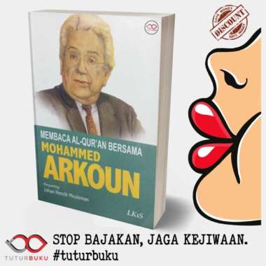 Membaca Al Quran Bersama Mohammed Arkoun