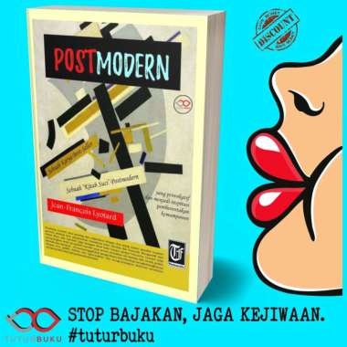 Postmodern - Sebuah Kitab Suci Postmodern - Jean Francois Lyotard