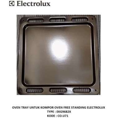 Oven Tray Untuk Kompor Free Standing Electrolux Type Ekg9682X Co.U71