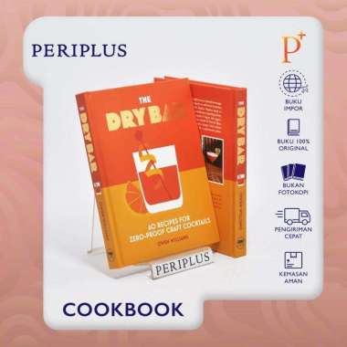 Dry Bar: Over 60 recipes for zero-proof - 9781838612092