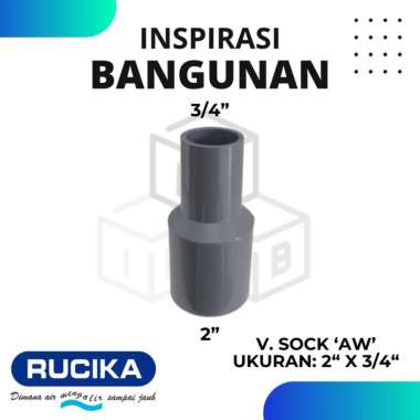 fitting penyambung pipa v.sock vsock vsok rucika 2" x 3/4" AW produk fitting berkualitas
