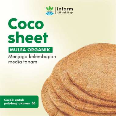 INFARM - Media Tanam Mulsa Pelindung Tanah Coco Sheet Diameter 40 CM Alternatif Media Tanam dan Plas