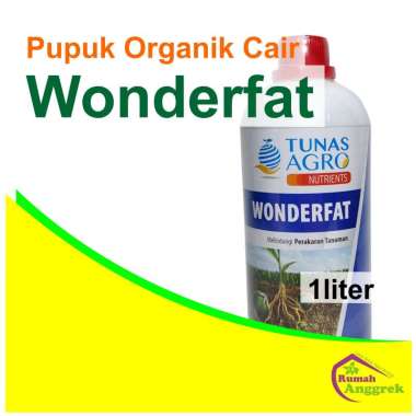 Pupuk Organik Cair Wonderfat 1 liter Tunas Agro pertumbuhan akar tanam nutrisi anggrek tanaman hias
