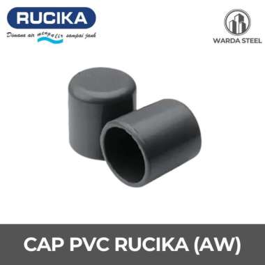 Cap AW 6" PVC RUCIKA Drat - Tutup Pipa Dop Dof Fitting 6 Inch
