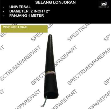 SELANG LONJORAN KARET 2 INCH 1 METER WSP 2000 LOKAL