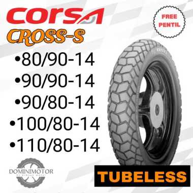 CORSA CROSS S Ring 14 80/90 90/90 Tubeless Ban Motor Corsa Ring 14 Tubles Ban Motor Dual Purpose 80/