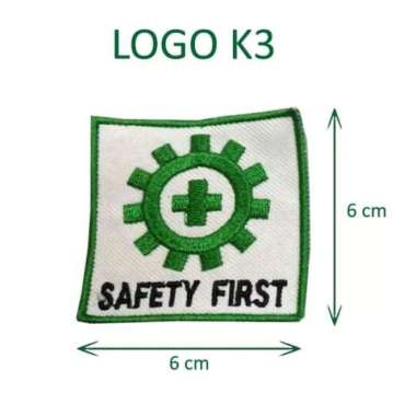 JUAL BET K3 / LOGO SAFETY FIRST / BENDERA SAFETY / LOGO K3 SAFETY