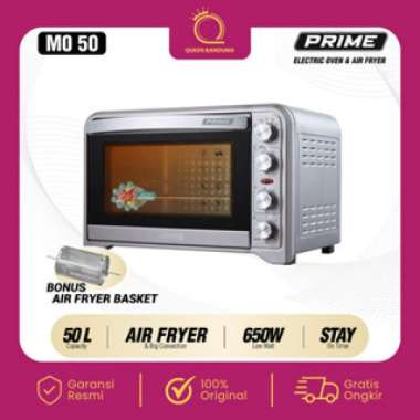 MITO Oven Air Fryer 50 Liter MO50 Prime Electric Oven Air Fryer Pemanggang Kue Makanan