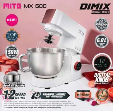 Mitochiba Mito Standing Mixer DIMIX MX600 MX-600 MX 600 DIMIX GARANSI RESMI PENGADON KUE 6L KAPASITA