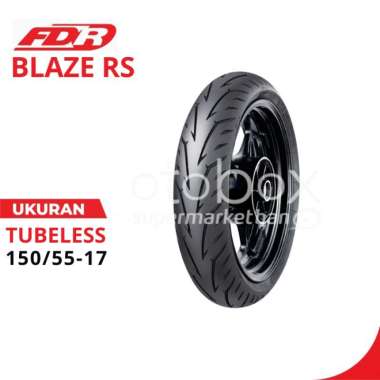BAN MOTOR FDR BLAZE RS UKURAN 120/65 140/60 150/55 RING 17 TUBELESS 150/55-17