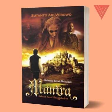 buku/novel mantra rahasia kitab malaikat by sutanto ari wibowo