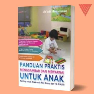 Buku Panduan Praktis Menggambar Dan Mewarnai Untuk Anak